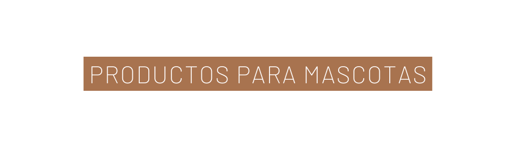 Productos para mascotas